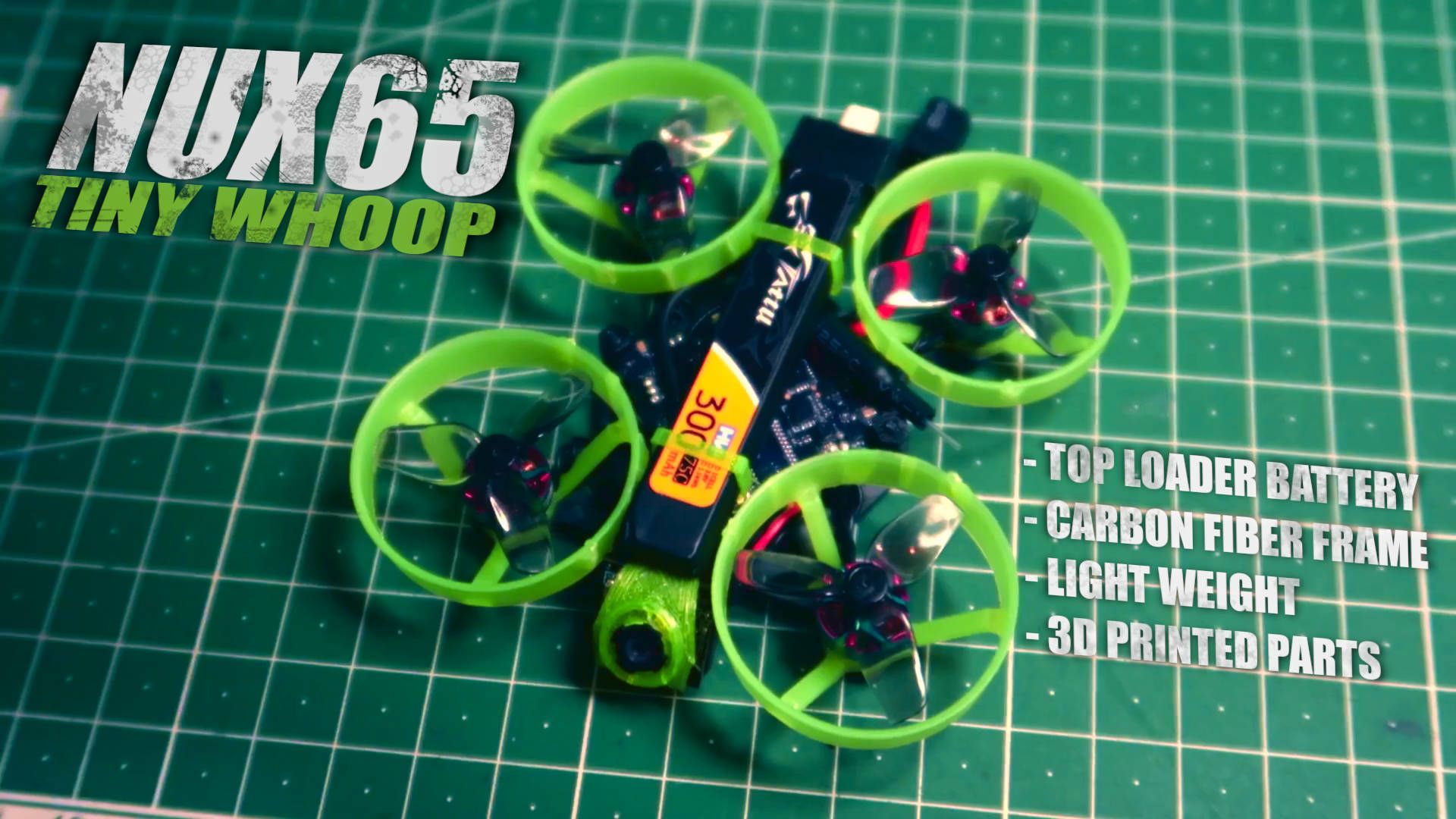 Nux65 Tiny Whoop Build Guide